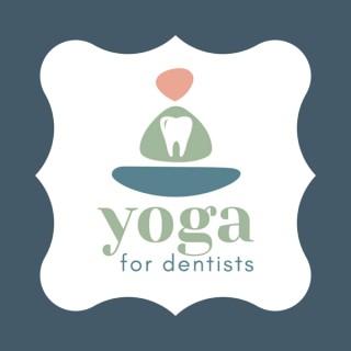 Yoga for Dentists