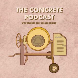 The Concrete Podcast