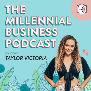 The Millennial Business Podcast