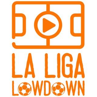 La Liga Lowdown