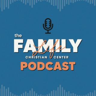 Family Life Christian Center Podcast