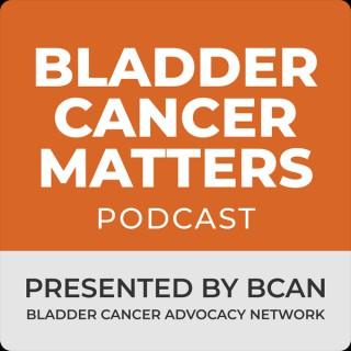 Bladder Cancer Matters