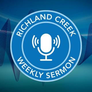 Richland Creek Weekly Sermon Podcast