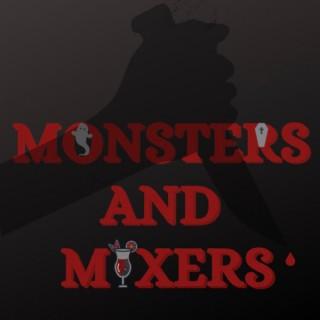 Monsters and Mixers