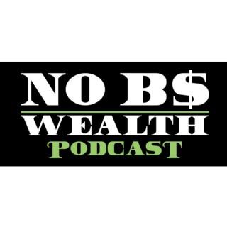 No BS Wealth