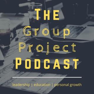The Group Project Podcast