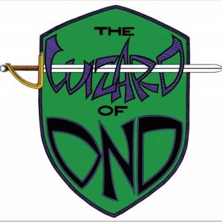 The Wizard of Dnd Presents!