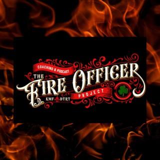 The Fire Officer Project