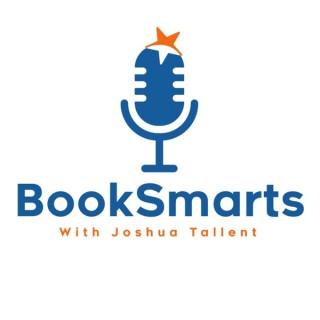 The BookSmarts Podcast, with Joshua Tallent