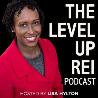 The Level Up REI Podcast