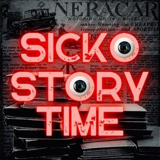 Sicko Story Time