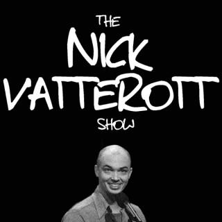 The Nick Vatterott Show