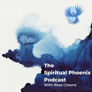 The Spiritual Phoenix Podcast