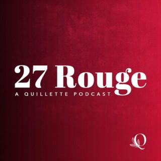 27 Rouge: A Quillette Podcast