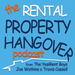 The Rental Property Hangover Show