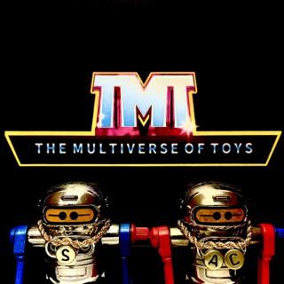 The Multiverse of Toys Podcast