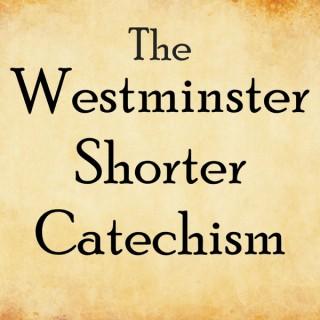 Westminster Shorter Catechism