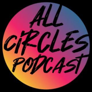All Circles Podcast