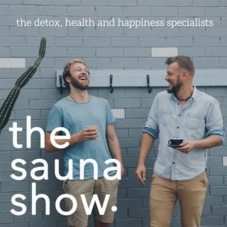 The Sauna Show