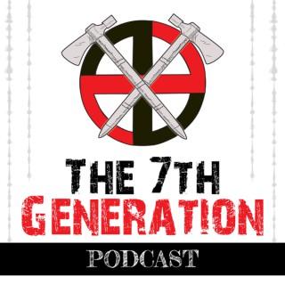 The 7Th Generation Podcast