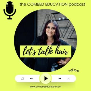 The Combed Education Podcast
