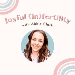 Joyful (In)fertility