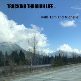 truckingthroughlife's podcast