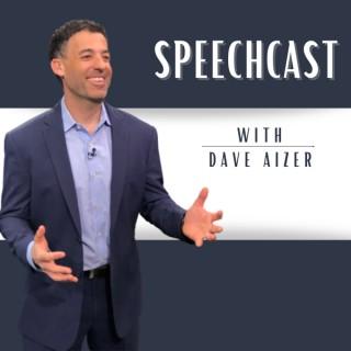 SpeechCast with Dave Aizer