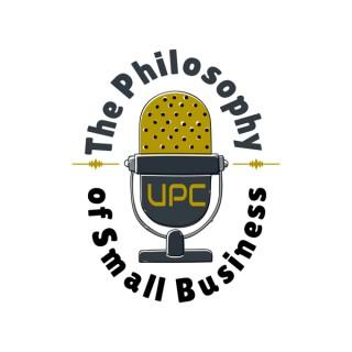 The Philosophy of Small Business