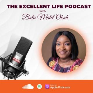 The Excellent Life Podcast