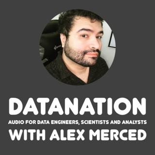 The Datanation Podcast - Podcast for Data Engineers, Analysts and Scientists