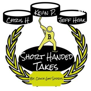 Short Handed Takes: A Boston Bruins Podcast