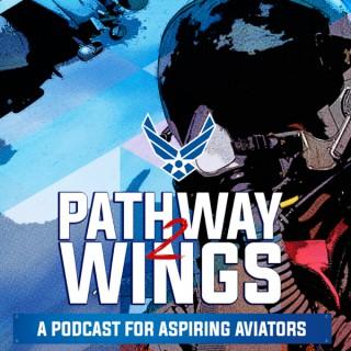 Pathway to Wings Podcast