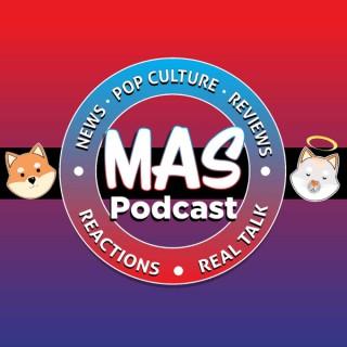 MAS Podcast with Manny and Shawn