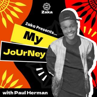 Zaka Presents: My Journey