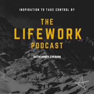 The LifeWork Podcast with Andy Swann