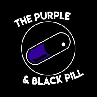 The Purple & Black Pill