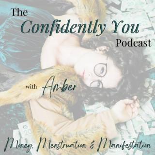 The Confidently You Podcast