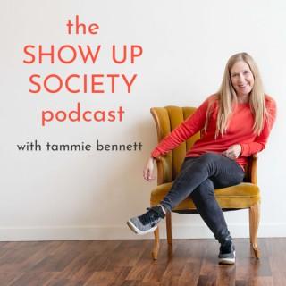 the SHOW UP society podcast