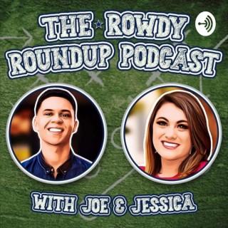The Rowdy Roundup Podcast