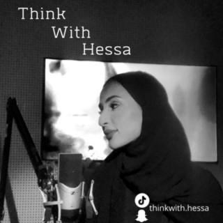 Think With Hessa