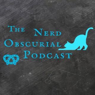 The Nerd Obscurial Podcast