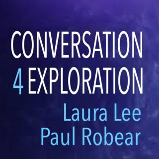 Cuyamungue Institute: Conversation 4 Exploration. Laura Lee Show