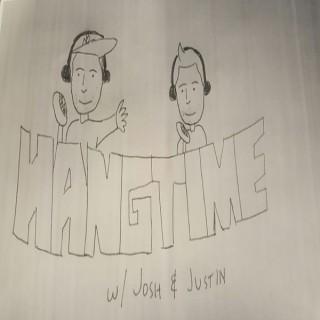 HangTime w/ Josh & Justin