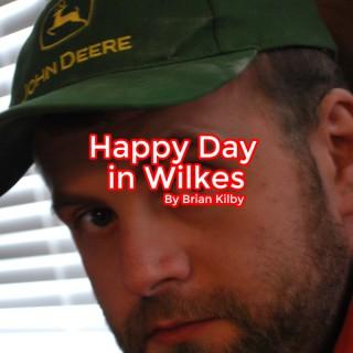 Happy Day in Wilkes!