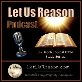 Let Us Reason Podcast