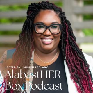 AlabastHer Box Podcast