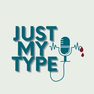 Just My Type - The Diabetes Podcast