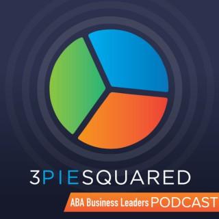 3 Pie Squared - ABA Business Leaders