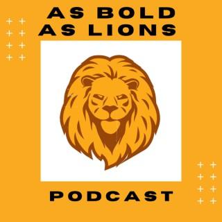 As Bold As Lions Podcast